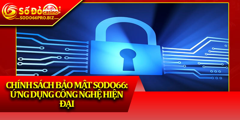Chính Sách Bảo Mật Sodo66 – An Toàn, Minh Bạch Cho Hội Viên - GIKUSA Chính Sách Bảo Mật Sodo66 – An Toàn, Minh Bạch Cho Hội Viên - GIKUSA