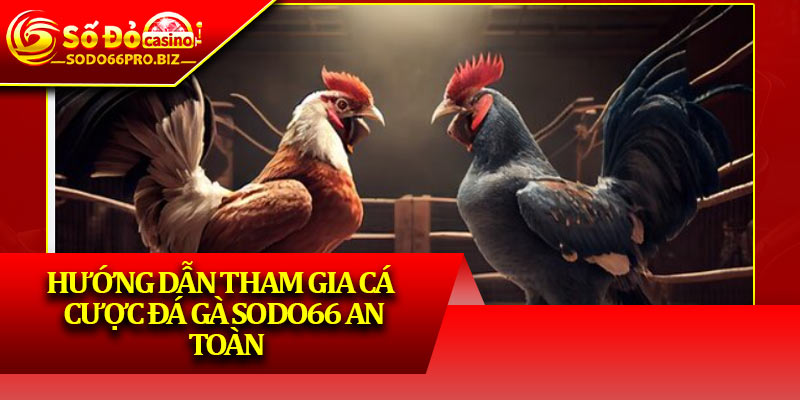 Đá Gà Sodo66 - Thiên Đường Chọi Kê Hấp Dẫn, An Toàn - GIKUSA Đá Gà Sodo66 - Thiên Đường Chọi Kê Hấp Dẫn, An Toàn - GIKUSA