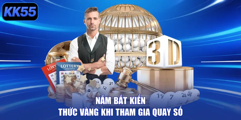 Xổ Số KK55 - Quay Là Trúng, Rinh Quà Khủng Cực Hay 2026 - GIKUSA