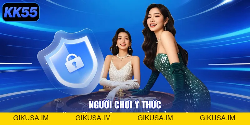 Chính Sách Bảo Mật Kk55 - An Toàn, Ngập Tràn Chiến Thắng - GIKUSA