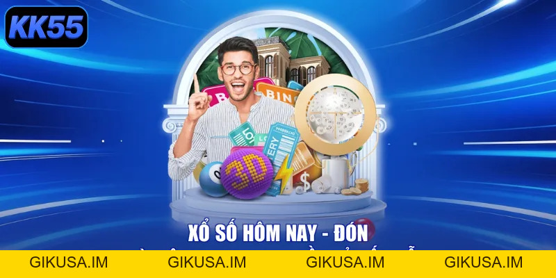 Xổ Số Hôm Nay - Đón Tài Lộc, Rinh Ngay Tiền Tỷ Hấp Dẫn - GIKUSA